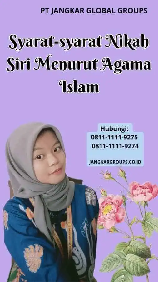 Syarat-syarat Nikah Siri Menurut Agama Islam