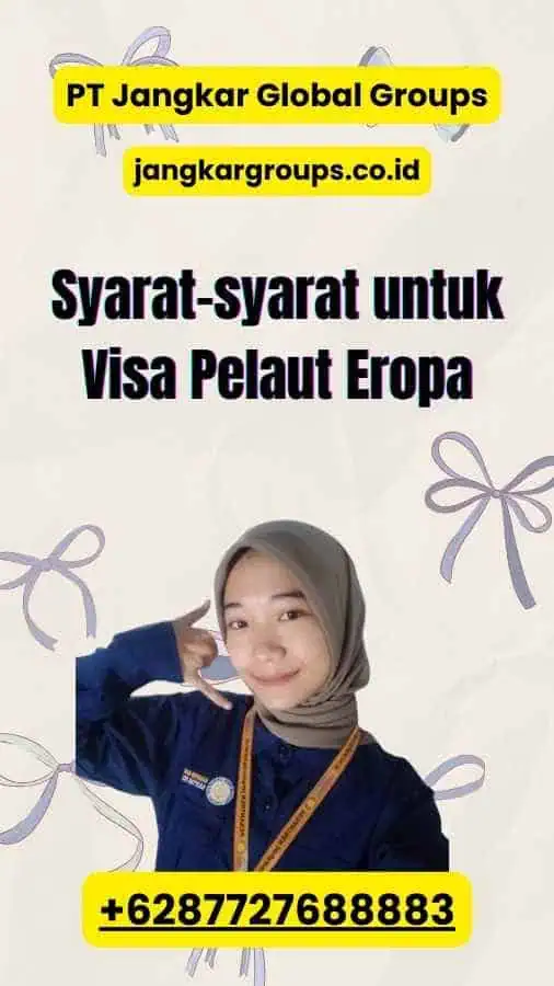 Syarat-syarat untuk Visa Pelaut Eropa