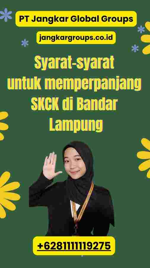 Syarat-syarat untuk memperpanjang SKCK di Bandar Lampung