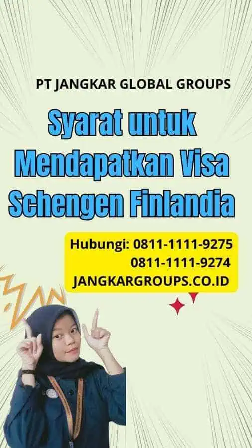 Syarat untuk Mendapatkan Visa Schengen Finlandia