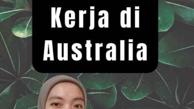 TKI Australia 2024 Peluang Kerja di Australia