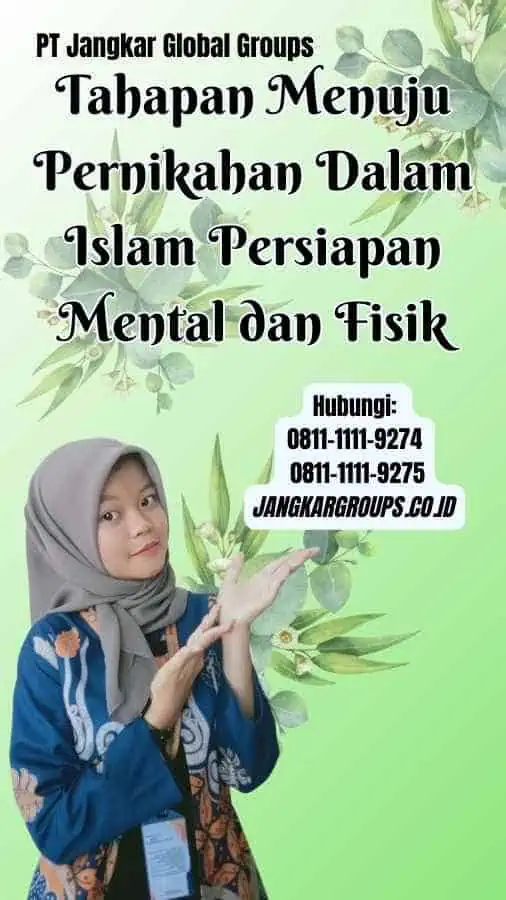 Tahapan Menuju Pernikahan Dalam Islam Persiapan Mental dan Fisik