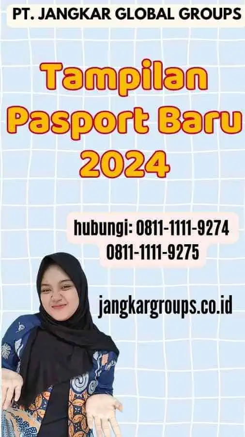 Tampilan Pasport Baru 2024