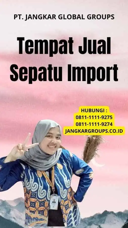 Tempat Jual Sepatu Import