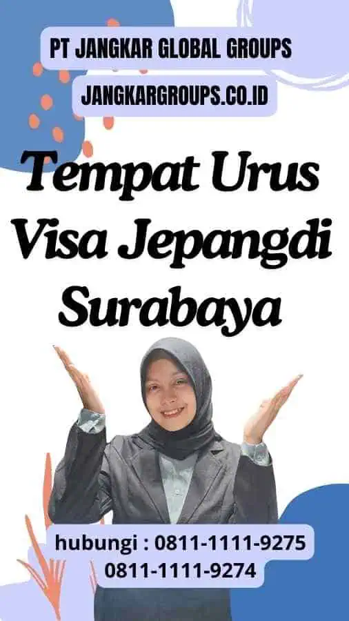 Tempat Urus Visa Jepangdi Surabaya