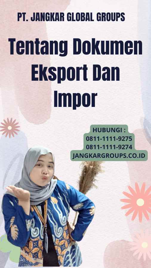 Tentang Dokumen Eksport Dan Impor