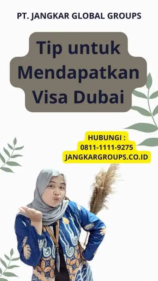 Tip untuk Mendapatkan Visa Dubai