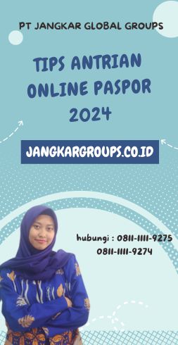 Tips Antrian Online Paspor 2024