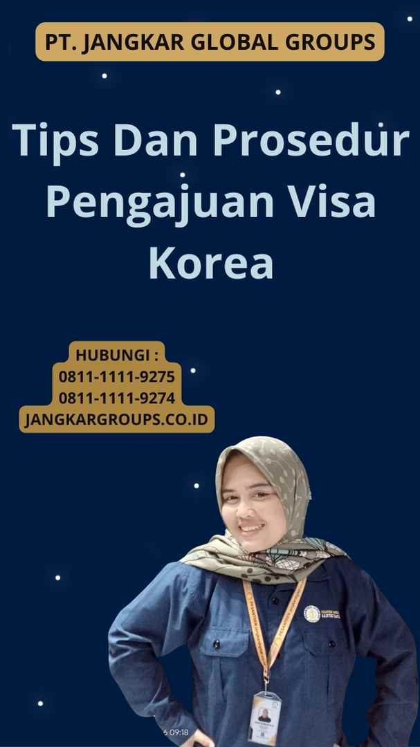 Tips Dan Prosedur Pengajuan Visa Korea