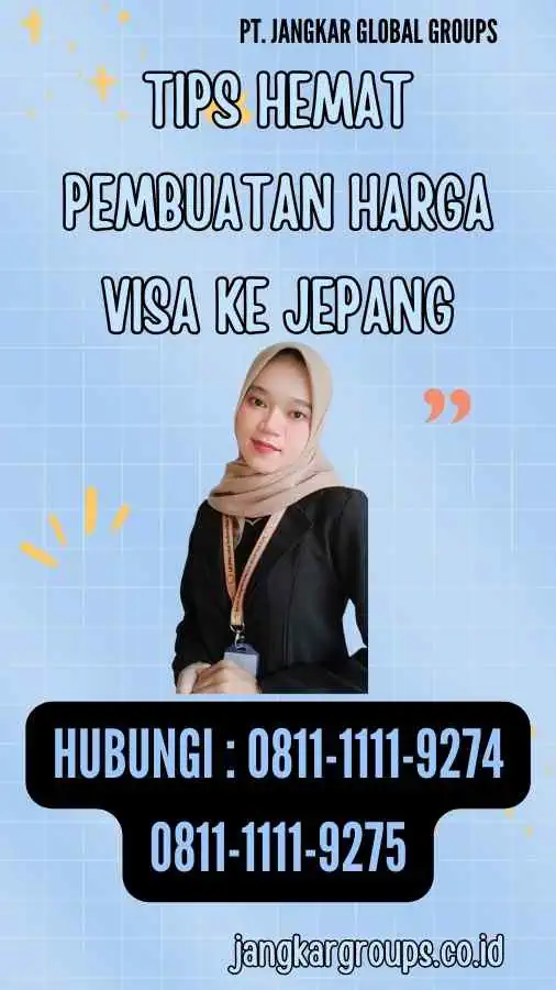 Tips Hemat Pembuatan Harga Visa Ke Jepang