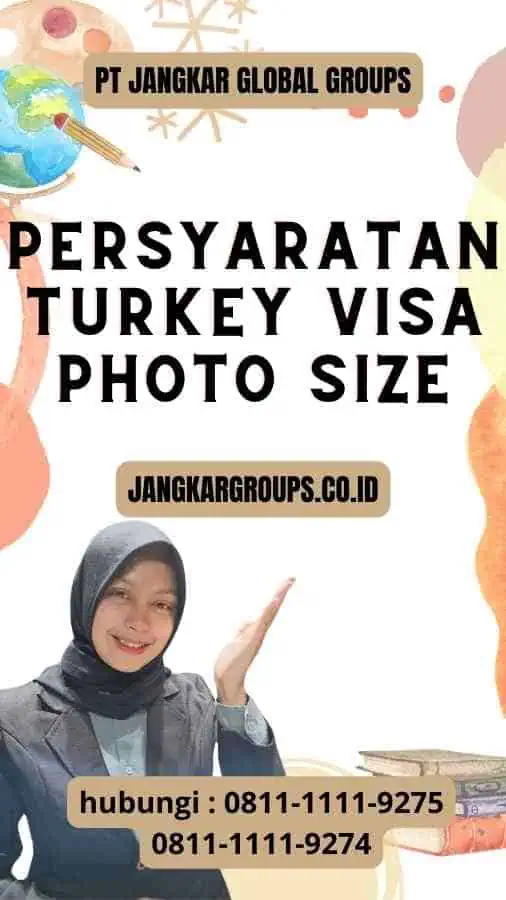 Tips Membuat Turkey Visa Size Photo yang Baik