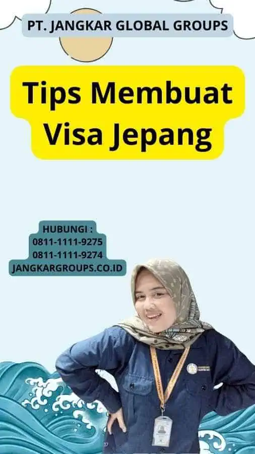 Tips Membuat Visa Jepang