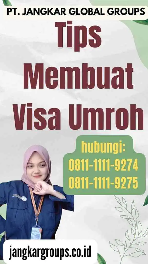 Syarat Pembuatan Visa Umroh