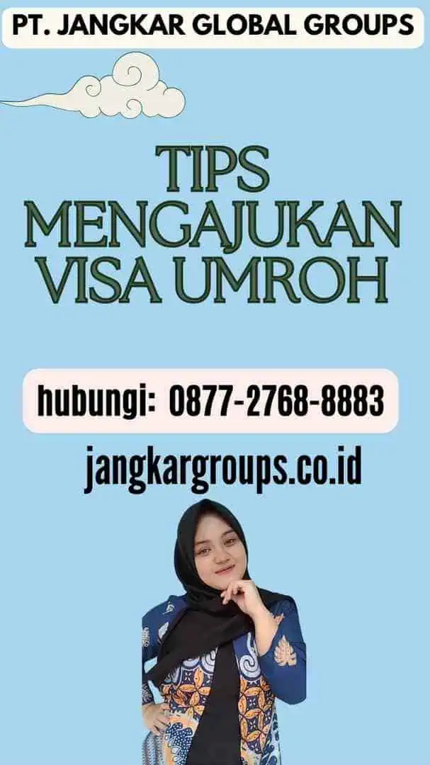 Tips Mengajukan Visa Umroh