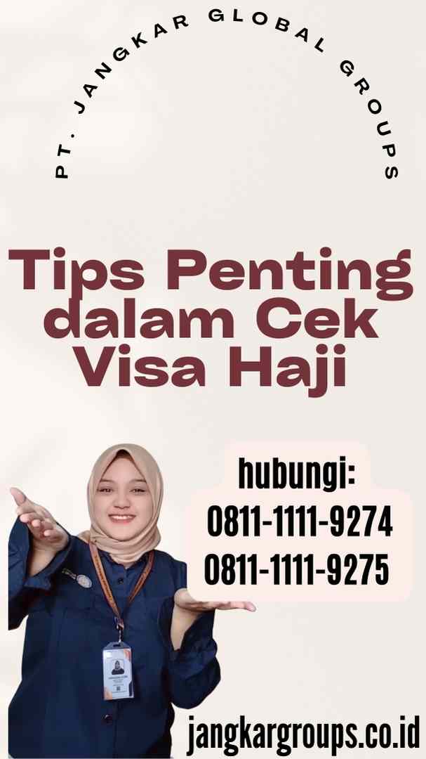 Tips Penting dalam Cek Visa Haji