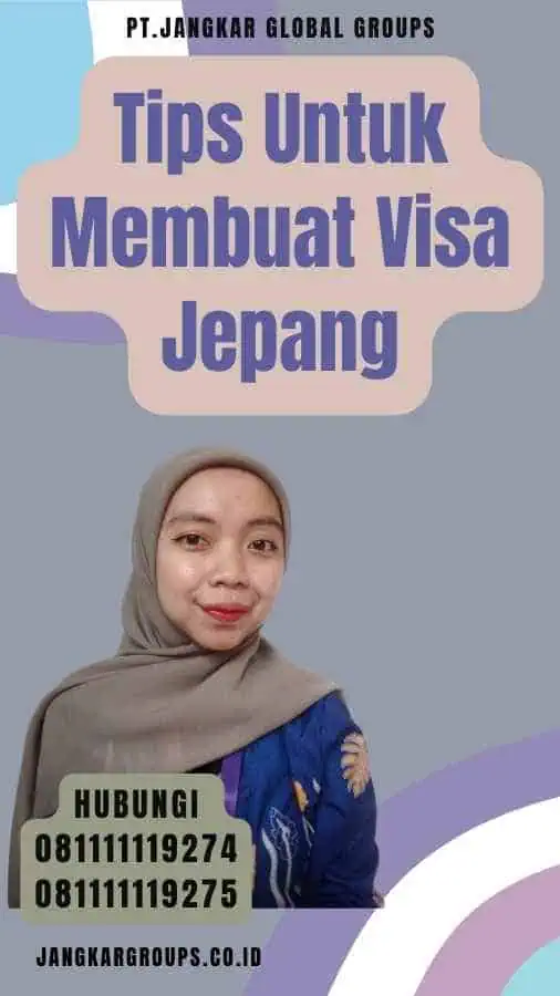 Tips Untuk Membuat Visa Jepang