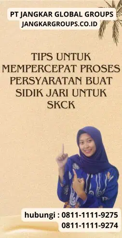 Tips untuk Mempercepat Proses Persyaratan Buat Sidik Jari Untuk SKCK