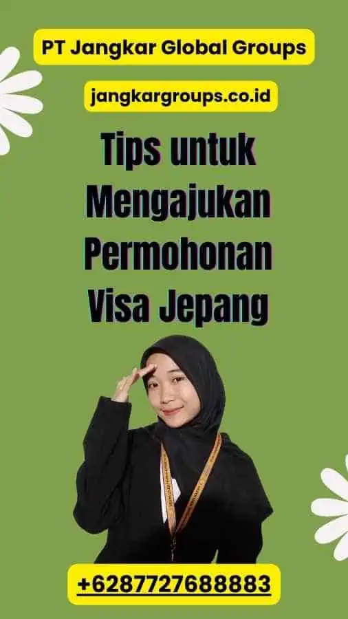 Tips untuk Mengajukan Permohonan Visa Jepang