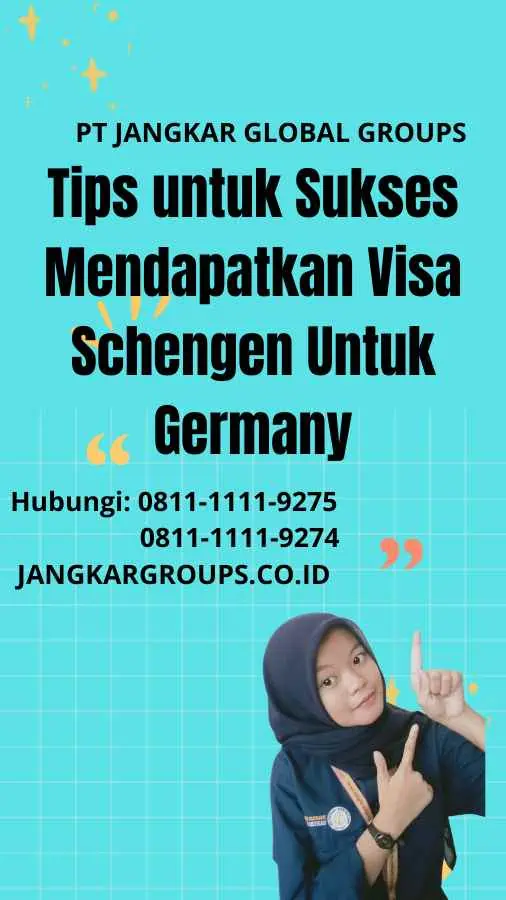 Tips untuk Sukses Mendapatkan Visa Schengen Untuk Germany