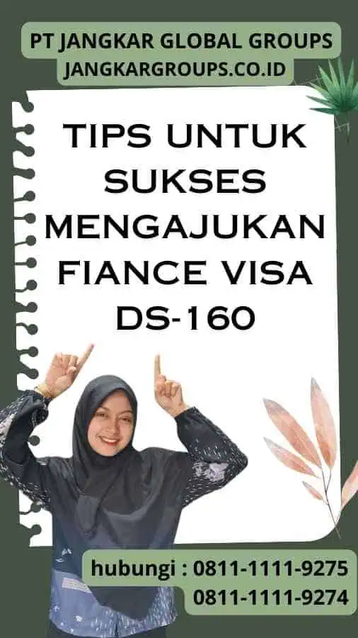 Tips untuk Sukses Mengajukan Fiance Visa DS-160