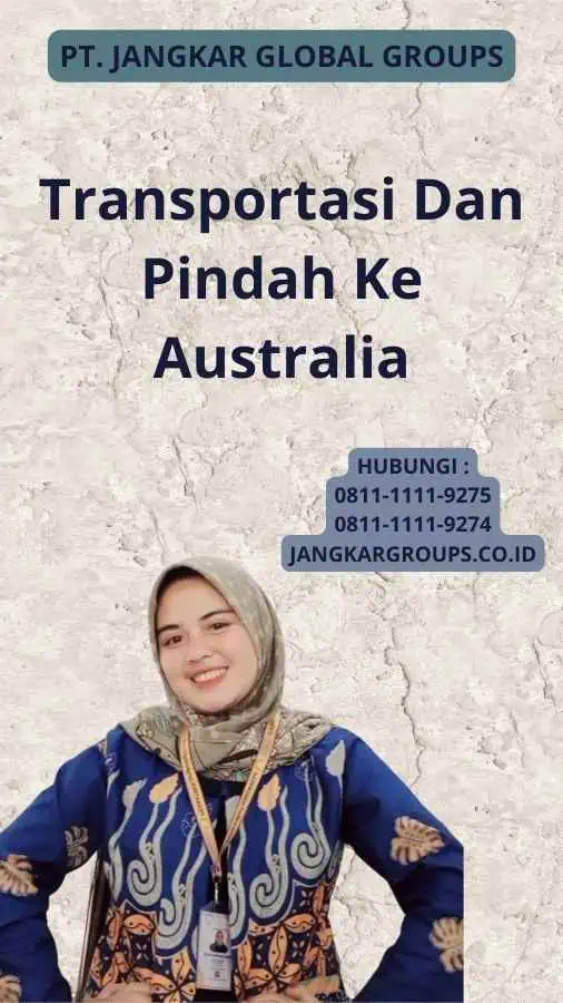 Transportasi Dan Pindah Ke Australia