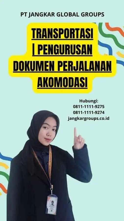 Transportasi | Pengurusan Dokumen Perjalanan Akomodasi