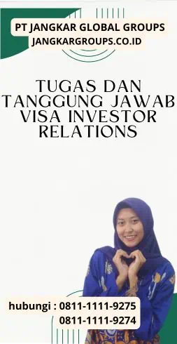 Tugas dan Tanggung Jawab Visa Investor Relations