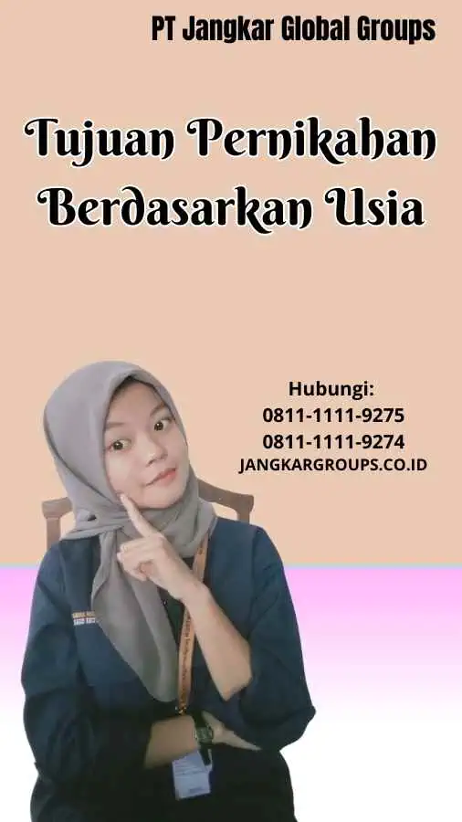 Tujuan Pernikahan Berdasarkan Usia