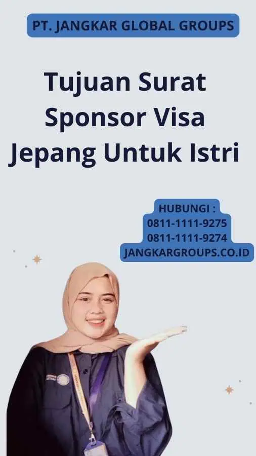 Tujuan Surat Sponsor Visa Jepang Untuk Istri