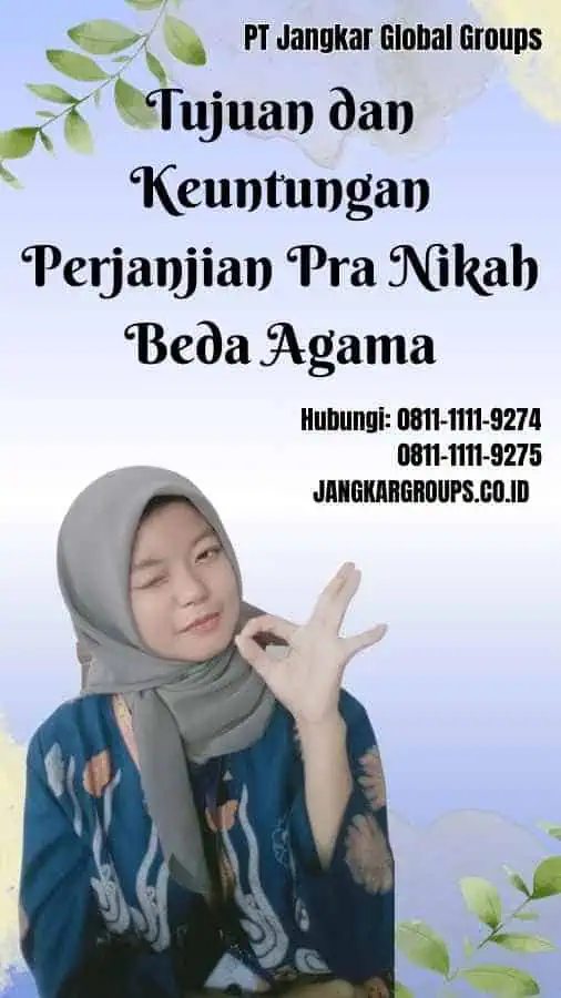 Tujuan dan Keuntungan Perjanjian Pra Nikah Beda Agama