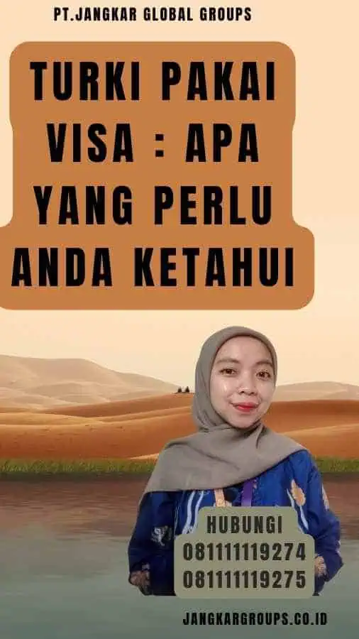 Turki Pakai Visa Apa yang Perlu Anda Ketahui