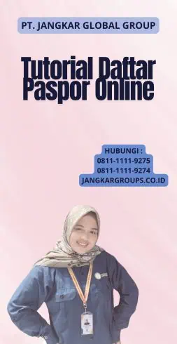 Tutorial Daftar Paspor Online