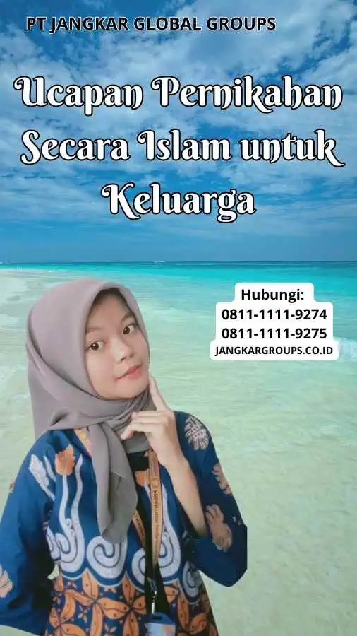 Ucapan Pernikahan Secara Islam untuk Keluarga