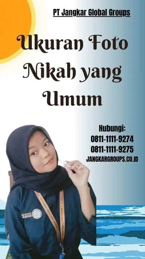 Ukuran Foto Nikah yang Umum