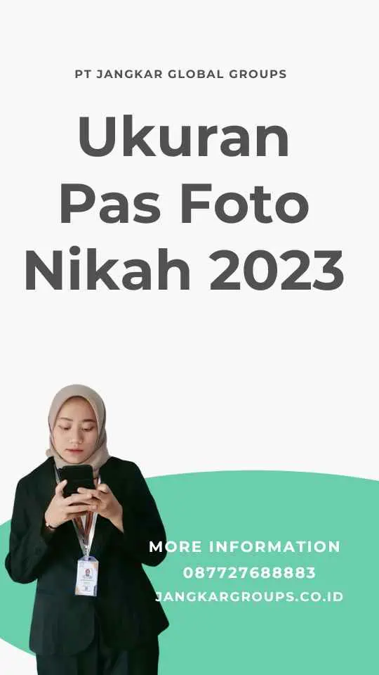 Ukuran Pas Foto Nikah 2023