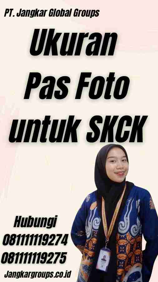 Ukuran Pas Foto untuk SKCK