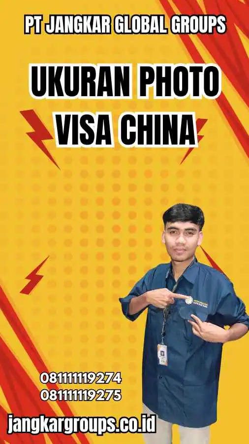 Ukuran Photo Visa China