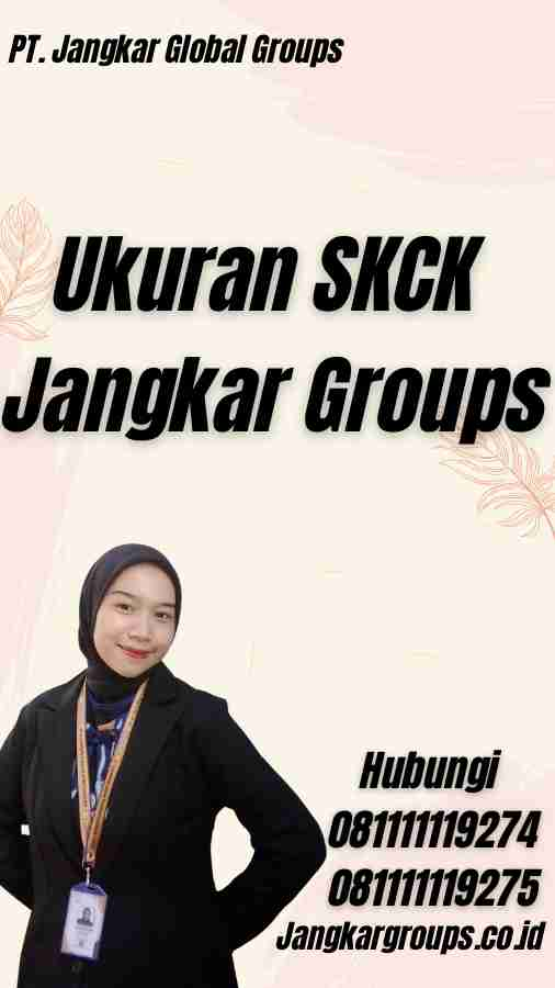 Ukuran SKCK Jangkar Groups