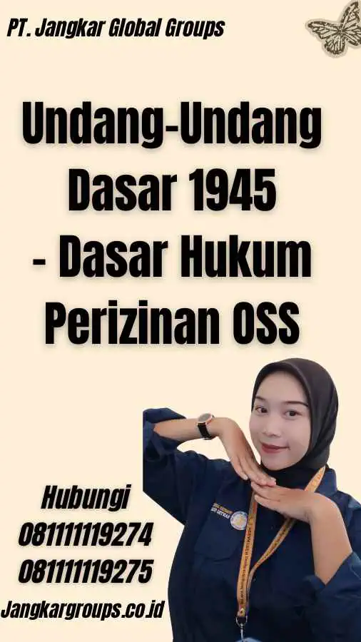 Undang-Undang Dasar 1945 - Dasar Hukum Perizinan OSS