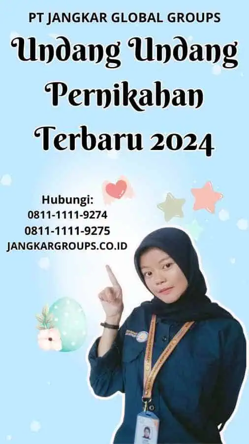 Undang Undang Pernikahan Terbaru 2024