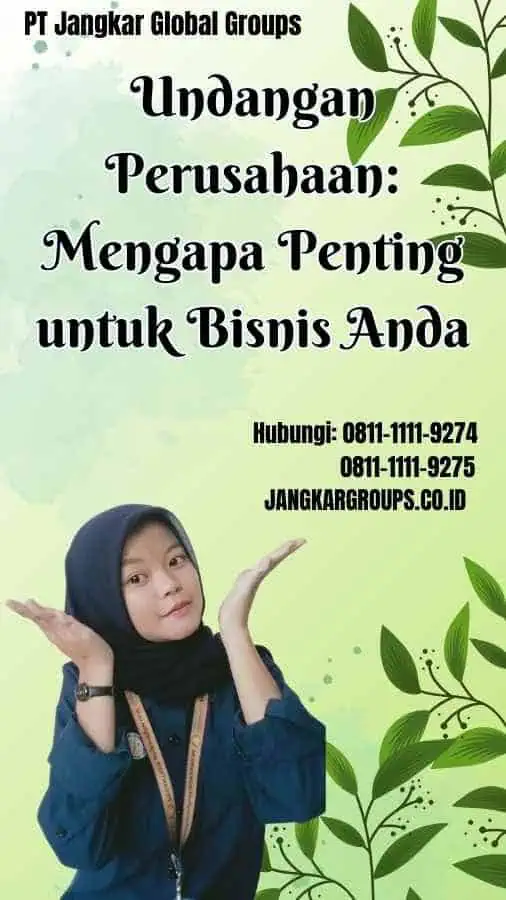 Undangan Perusahaan Mengapa Penting untuk Bisnis Anda