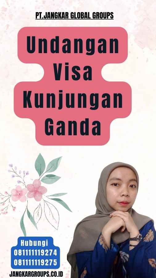 Undangan Visa Kunjungan Ganda