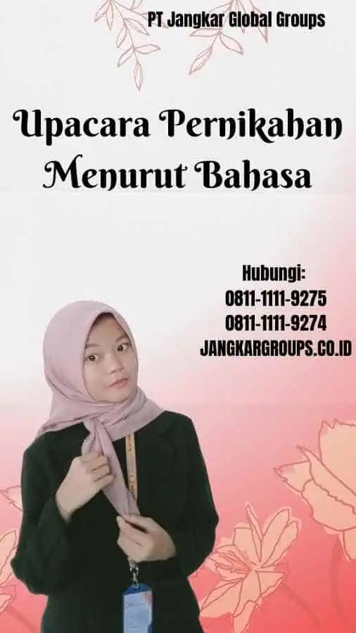 Upacara Pernikahan Menurut Bahasa