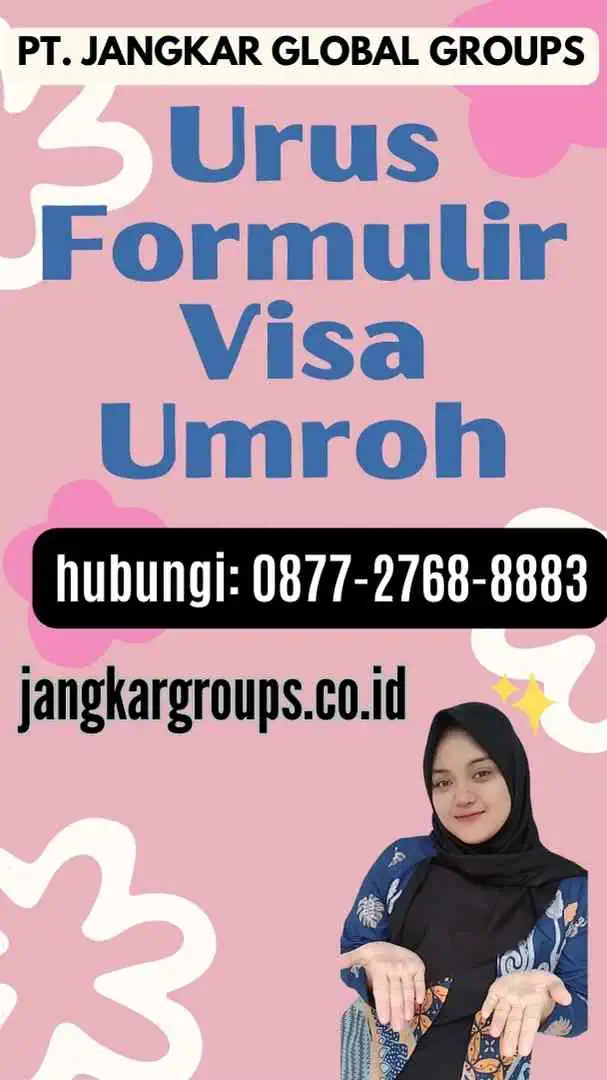 Urus Formulir Visa Umroh