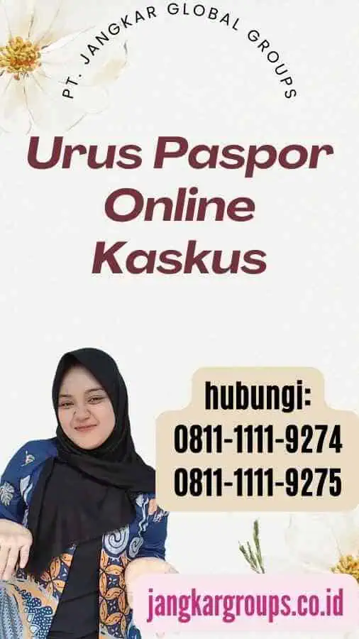 Urus Paspor Online Kaskus