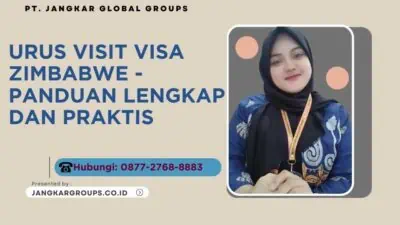 Urus Visit Visa Zimbabwe - Panduan Lengkap dan Praktis