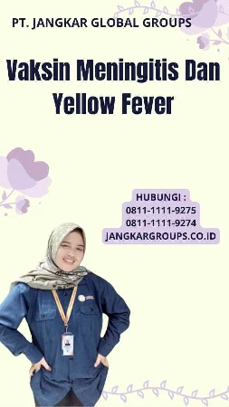 Vaksin Meningitis Dan Yellow Fever