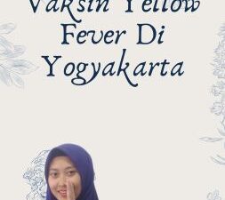 Vaksin Yellow Fever Di Yogyakarta