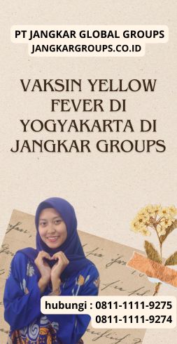 Vaksin Yellow Fever Di Yogyakarta di Jangkar Groups