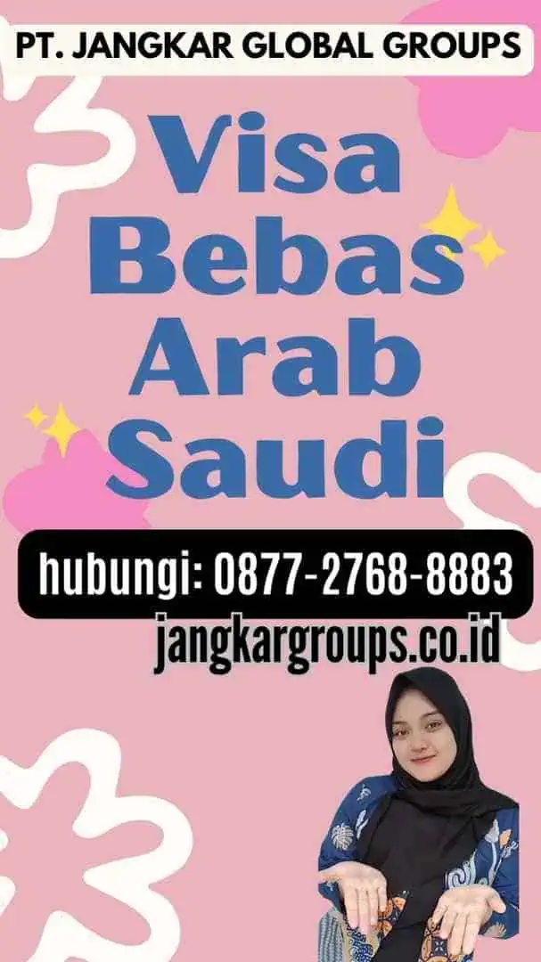 Visa Bebas Arab Saudi